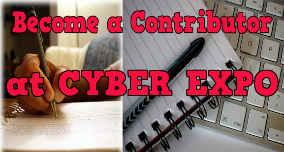 Become a Contributor at CYBER EXPO Guest Post copy