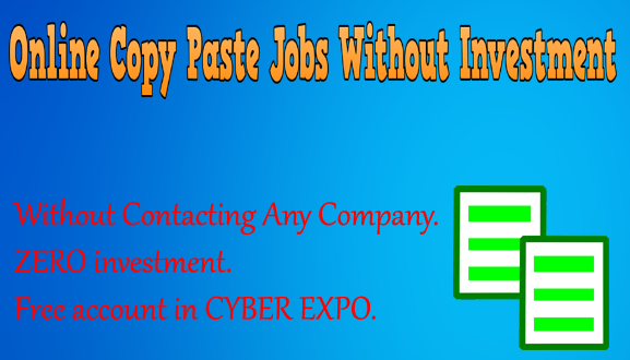 Online Copy Paste Jobs Without Investment copy paste jobs without Registration Fees copy paste jobs without investment and registration fees online copy paste jobs without registration fee